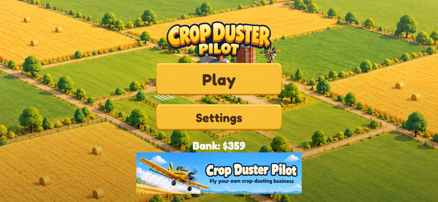 Crop Duster Pilot title screen over a patchwork of farm fields